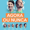 AGORA OU NUNCA
