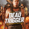 DEAD TRIGGER