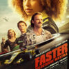 FASTER – MÁXIMA VELOCIDADE