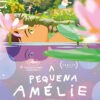 A PEQUENA AMÉLIE