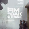 O FIM DE OAK STREET