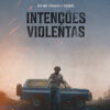 INTENÇÕES VIOLENTAS