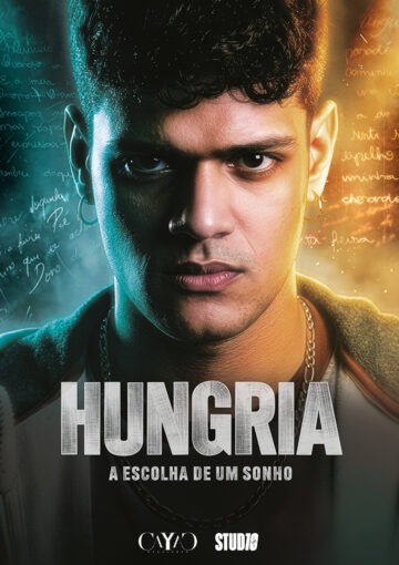 HUNGRIA, A ESCOLHA DE UM SONHO